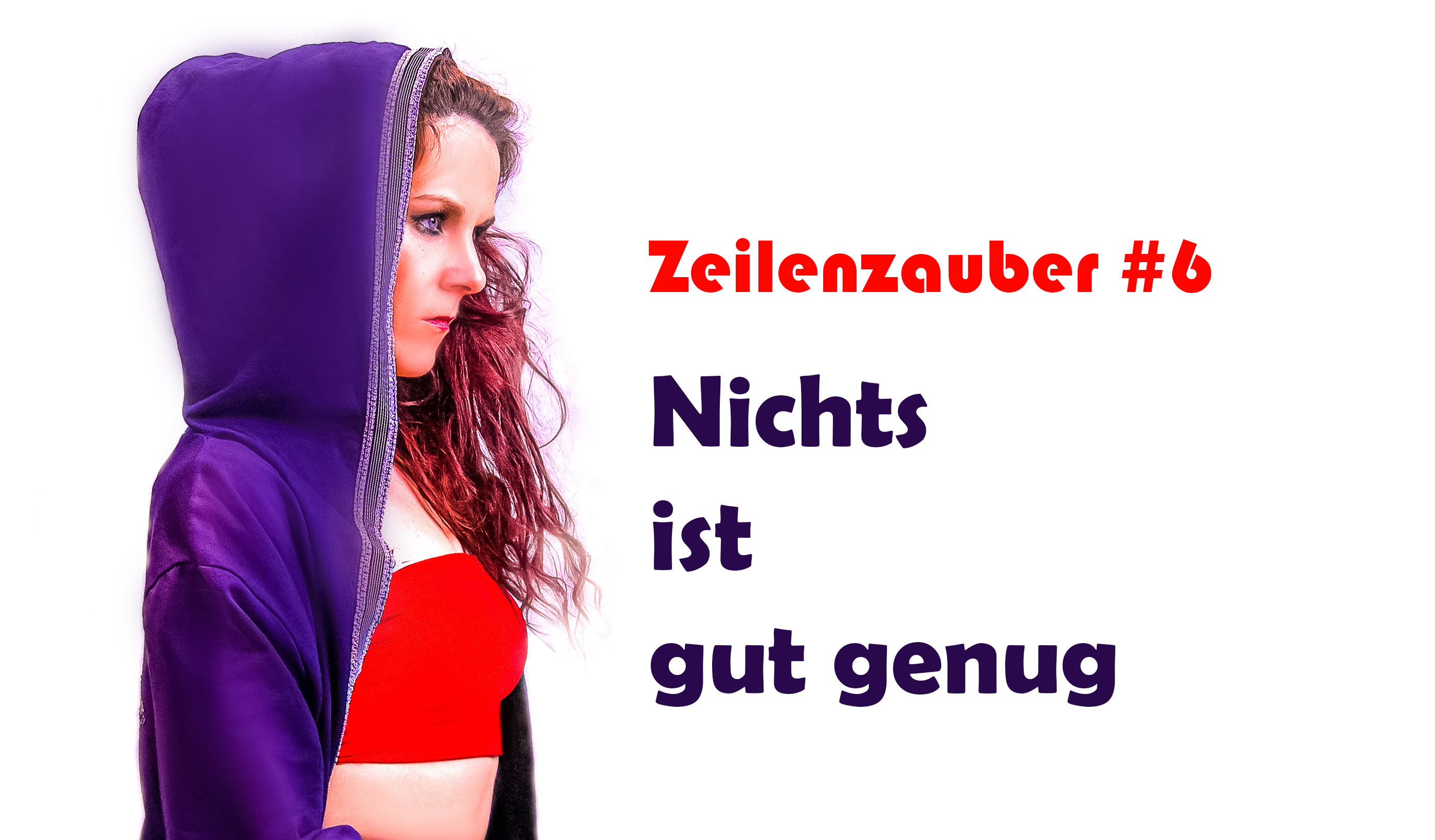 Nichts ist gut genug